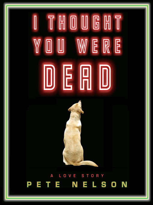 Cover image for I Thought You Were Dead